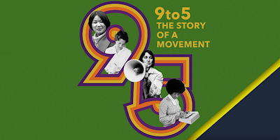 9to5 the story of a movement